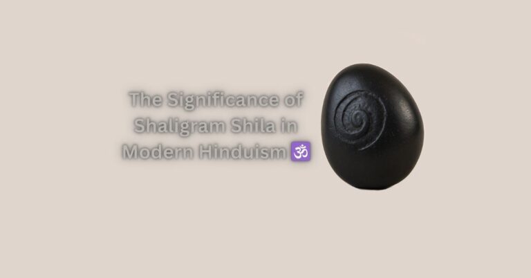 The Significance of Shaligram Shila in Modern Hinduism 🕉️🌑