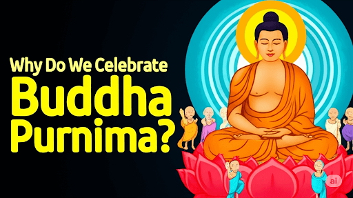 Why Do We Celebrate Buddha Purnima? Meaning, Significance & Rituals